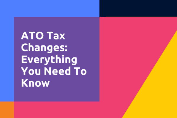 ATO Tax Changes